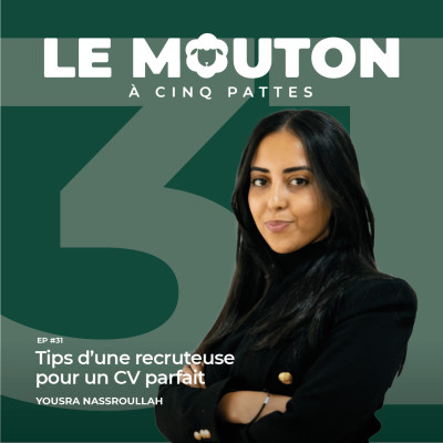 #EP31 - Tips d'une recruteuse pour un CV parfait — Avec Yousra Nassroullah cover