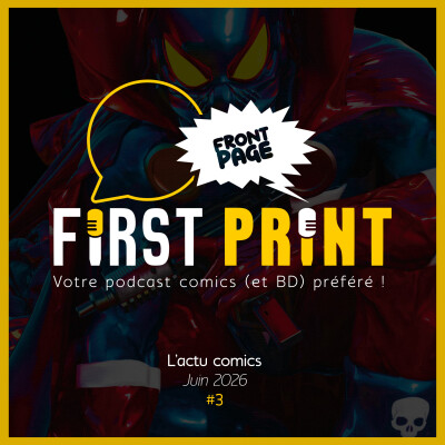 Front Page : l'actualité comics de juin 2026 #3 (sur 3) ! cover