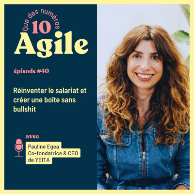 #40 - Réinventer le salariat et créer une boßte sans bullshit - Pauline Egea cover