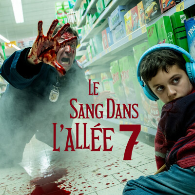 Massacre à l’Allée 7 : Quand l’Horreur totale S’invite au Supermarché | Podcast Horreur cover
