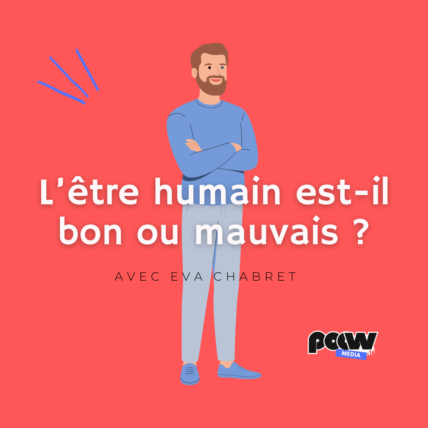 L'être humain est-il bon...ou mauvais ? episode artwork