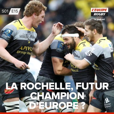 La Rochelle futur champion d'Europe ? cover