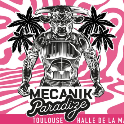 MECANIK PARADIZE À TOULOUSE cover