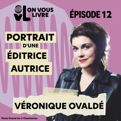 Portrait de Véronique Ovaldé, une éditrice autrice cover