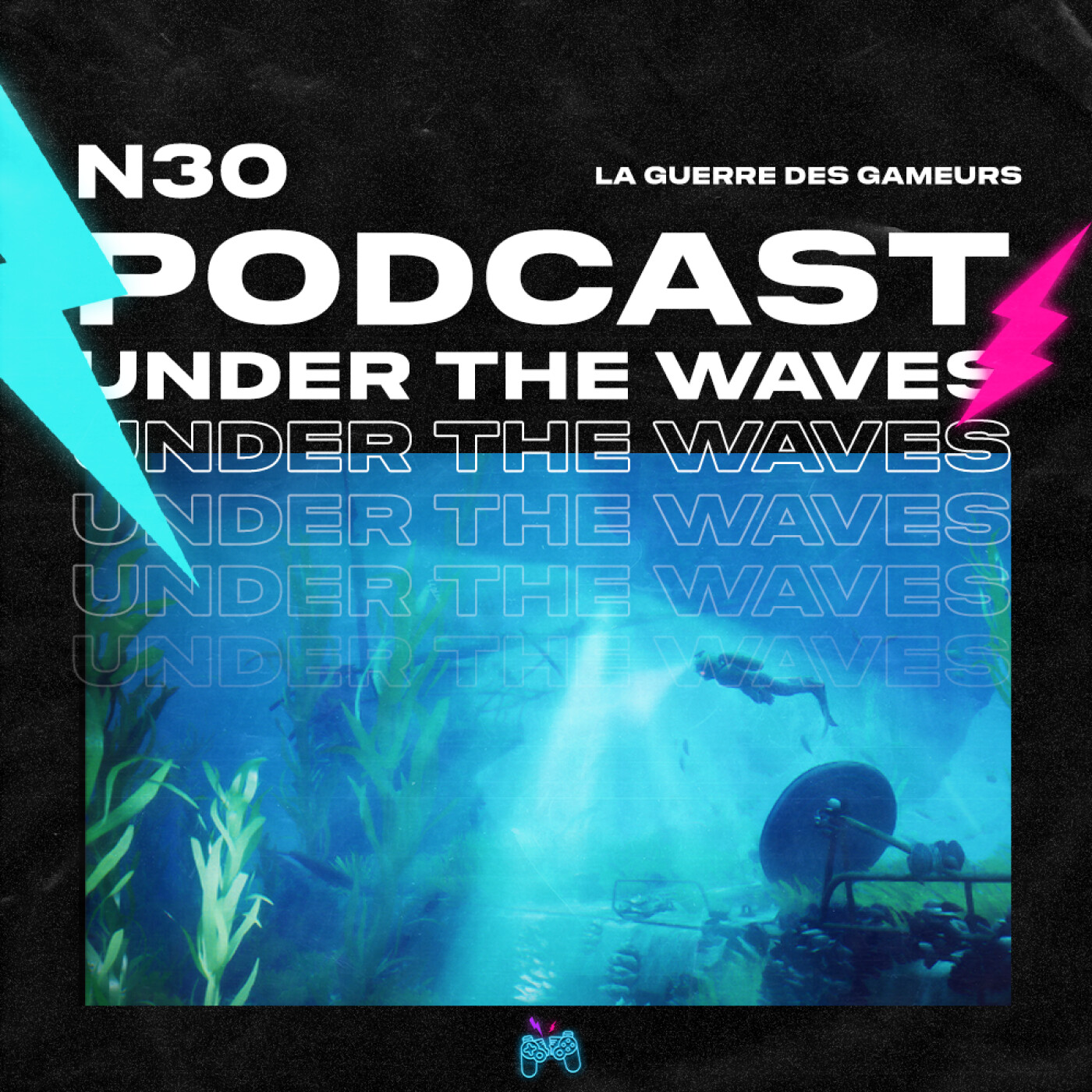 Episode 30 - Under The Waves