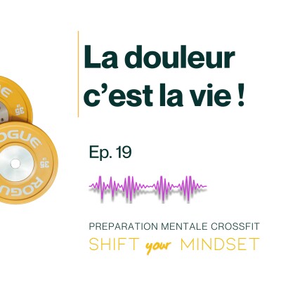 La douleur, c’est la vie ! Ce que ton mental raconte en plein WOD de CrossFit cover