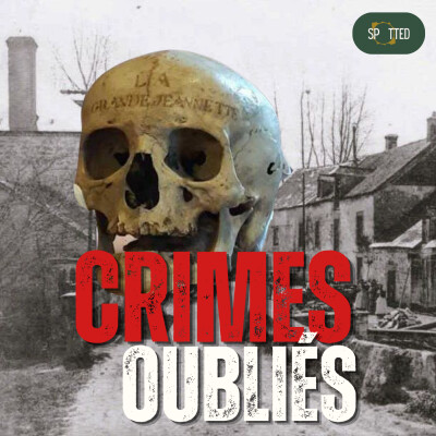 L'affaire de la Grande Jeannette : un true crime historique au cœur de la région Rémoise [1/3] cover