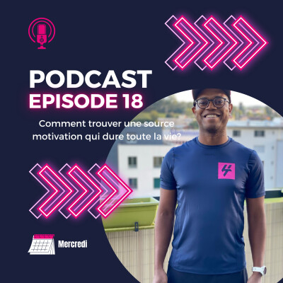 18 - Comment trouver une source de motivation qui dure toute la vie? cover