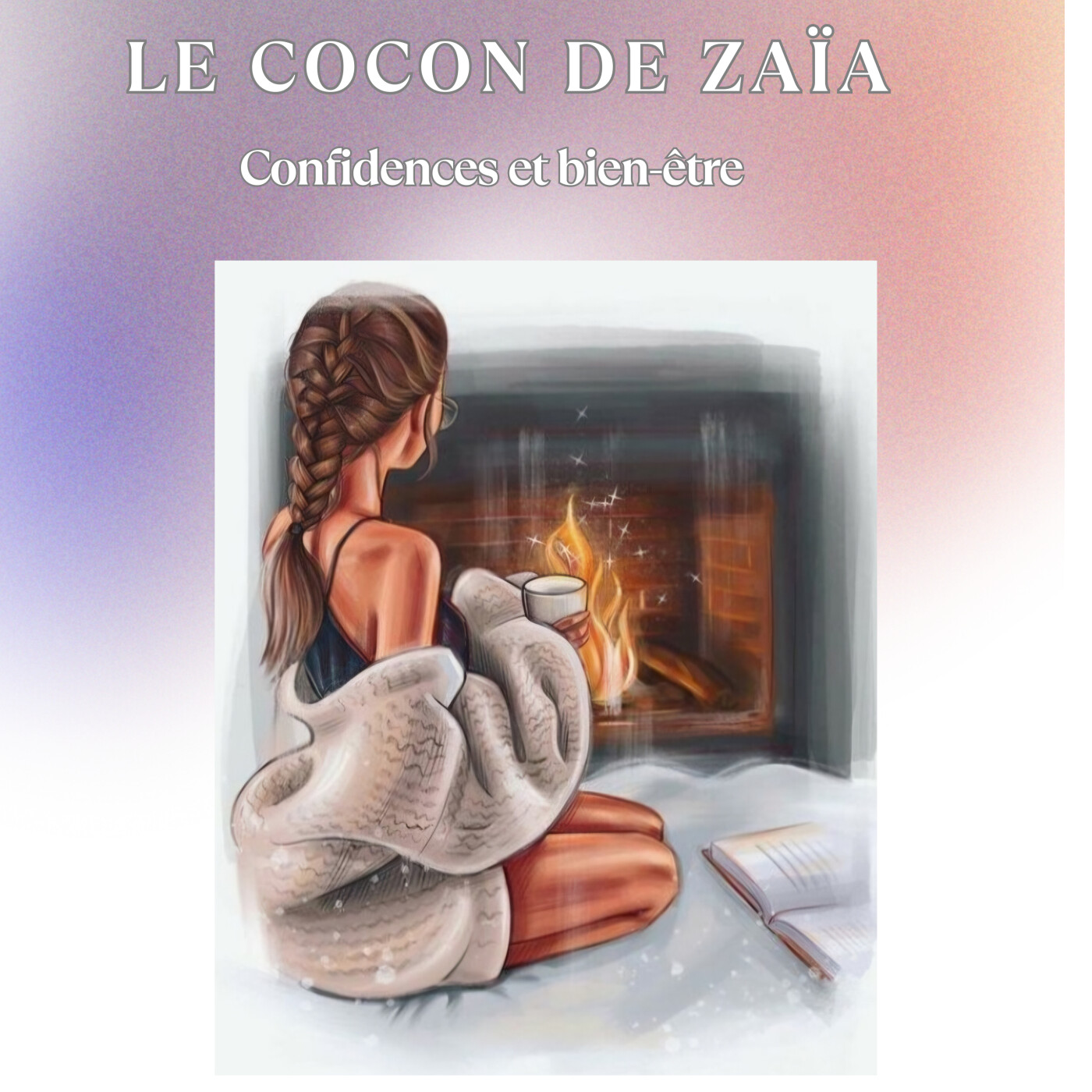Le cocon de Zaïa