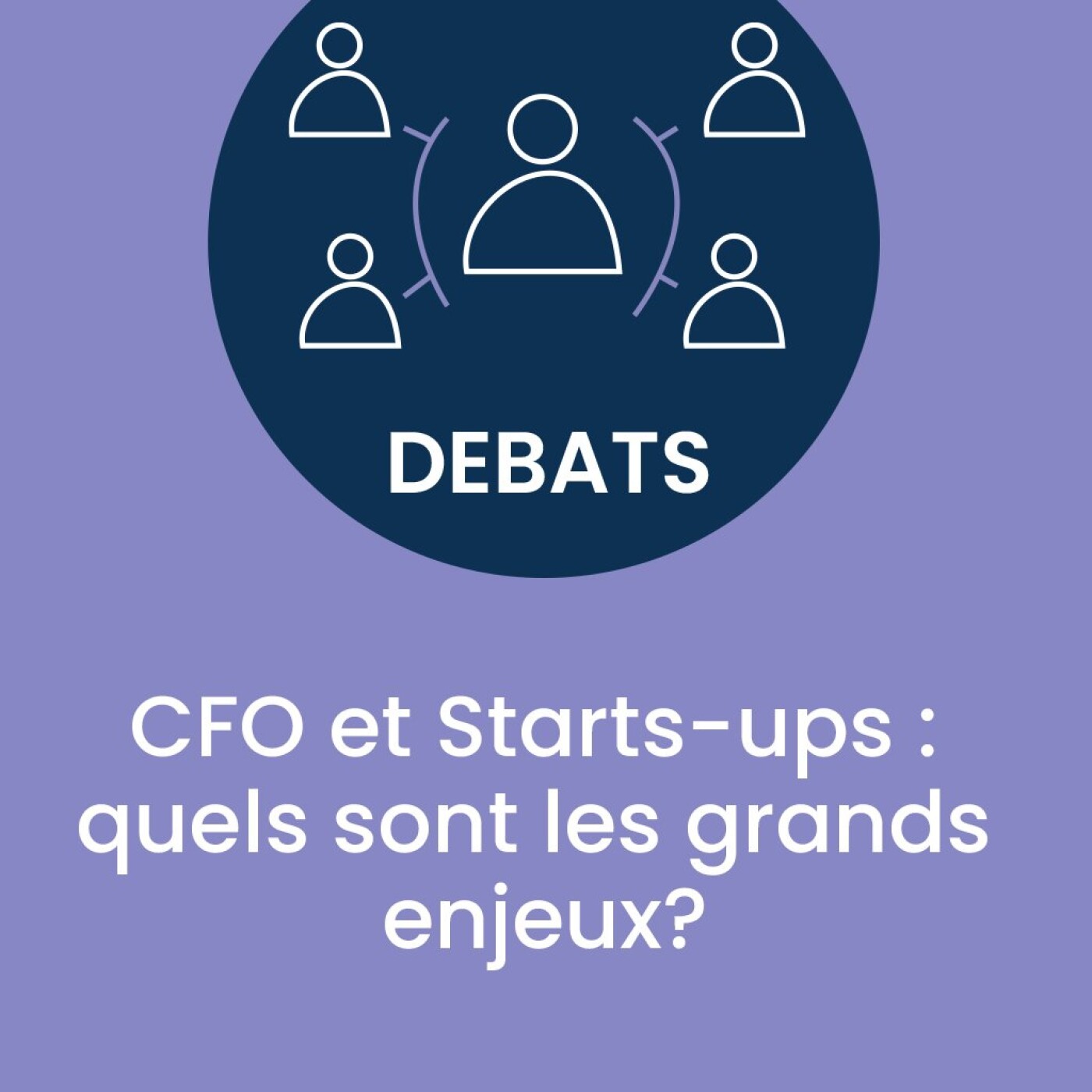 CFO et starts-ups : quels sont les grands enjeux ? | Sophie Delannoy, SULO; Guillaume Martin, ALD Automotive France