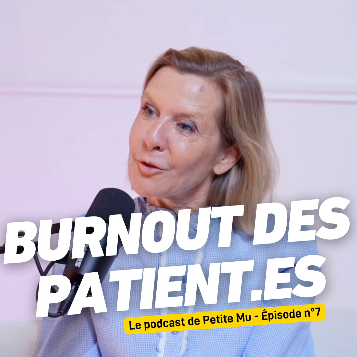 #07 Le burn out des patient.es avec Delphine Rémy episode artwork