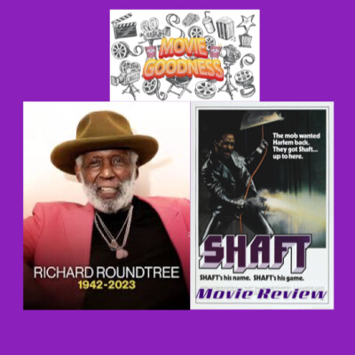 Richard Roundtree(1942-2023)/Shaft(1971) Movie Review cover