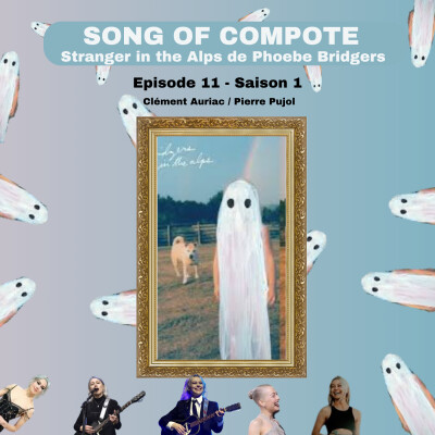 Potes à la compote S01E11 : Stranger In The Alps cover