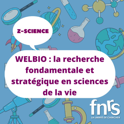 WELBIO : la recherche fondamentale et stratégique en sciences de la vie cover