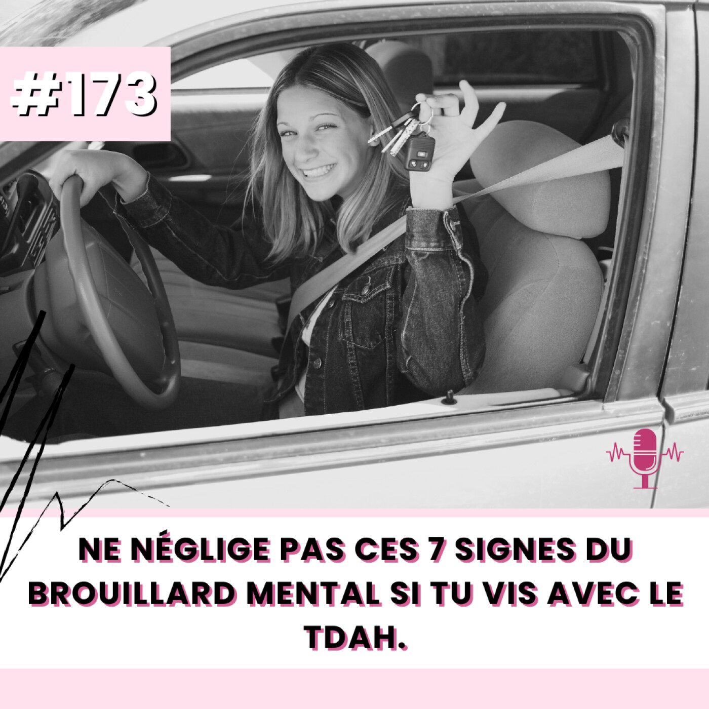 E173- Ne néglige pas ces 7 signes du brouillard mental si tu vis avec le TDAH. episode artwork