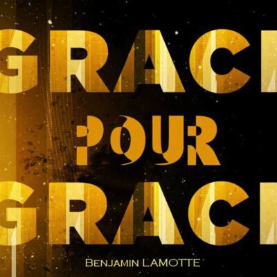 Grâce pour grâce cover