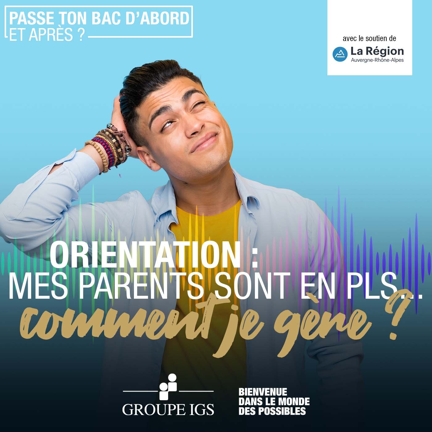 Orientation... mes parents sont en PLS, comment je gère ?