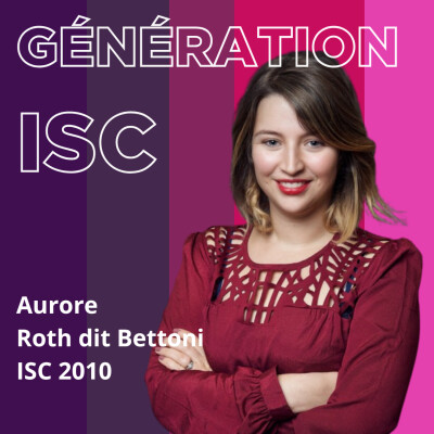 De BNP Paribas aux ossatures bois : Aurore Roth dit Bettoni - Promo 2010 cover