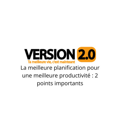 La meilleure planification pour une meilleure productivité : 2 points importants cover