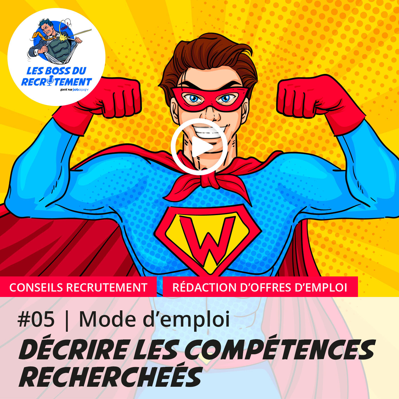 Les boss du recrutement