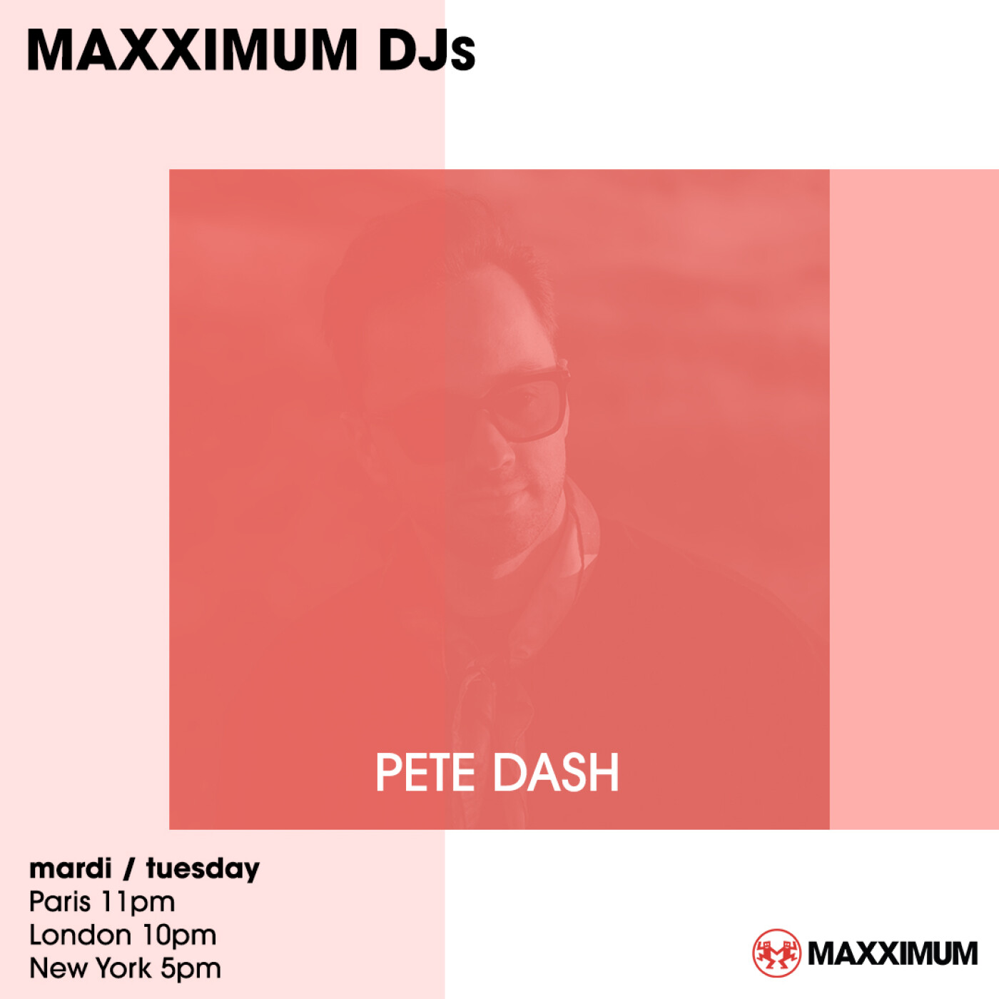 MAXXIMUM DJ'S : PETE DASH