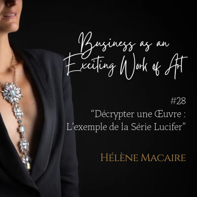 #28 "Décrypter une Oeuvre : l'exemple de la Série Lucifer" cover
