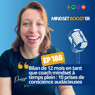 # 188 - Bilan de 12 mois en tant que coach mindset : 10 prises de conscience audacieuses cover
