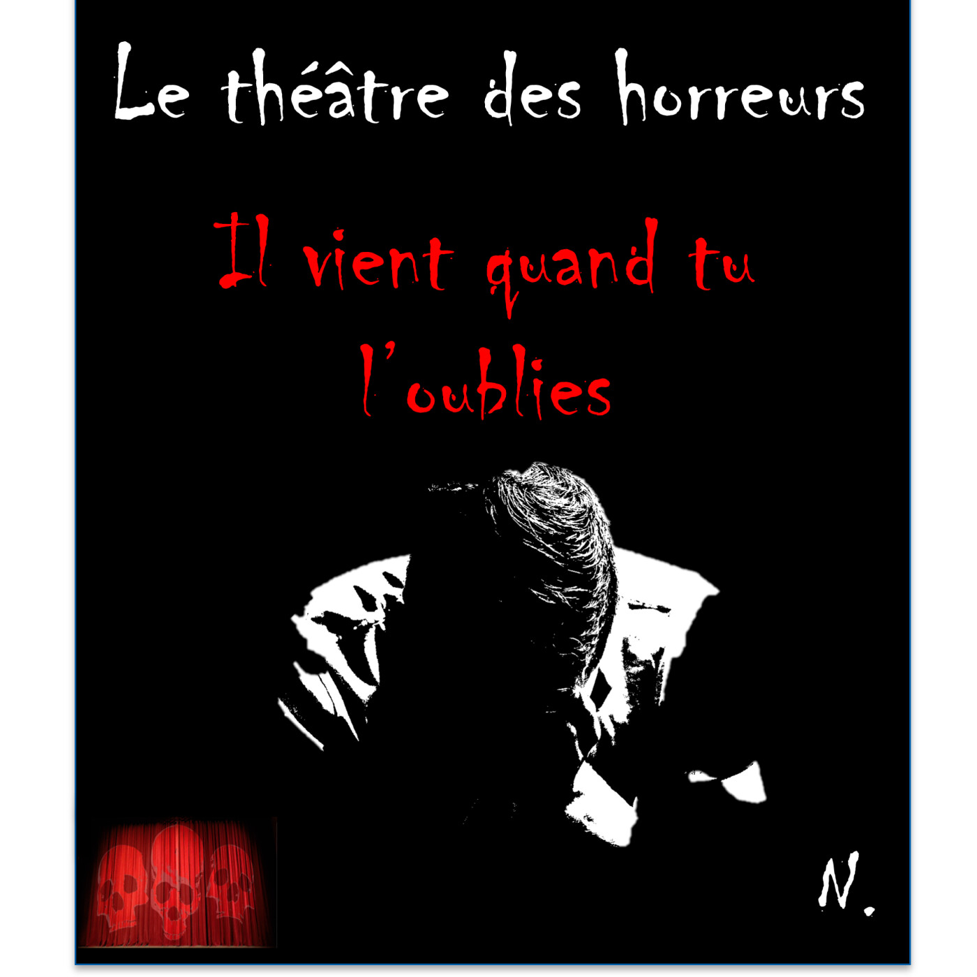 Le Théâtre des Horreurs