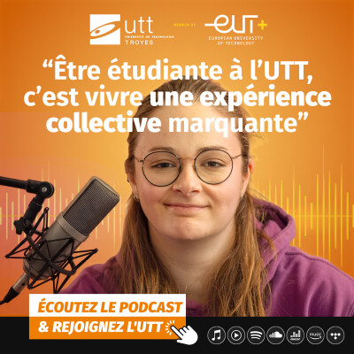 Episode 19 : Parcoursup - Demain, ingénieur : le portrait d’Emeline Houdeville, étudiante en génie mécanique l’UTT cover