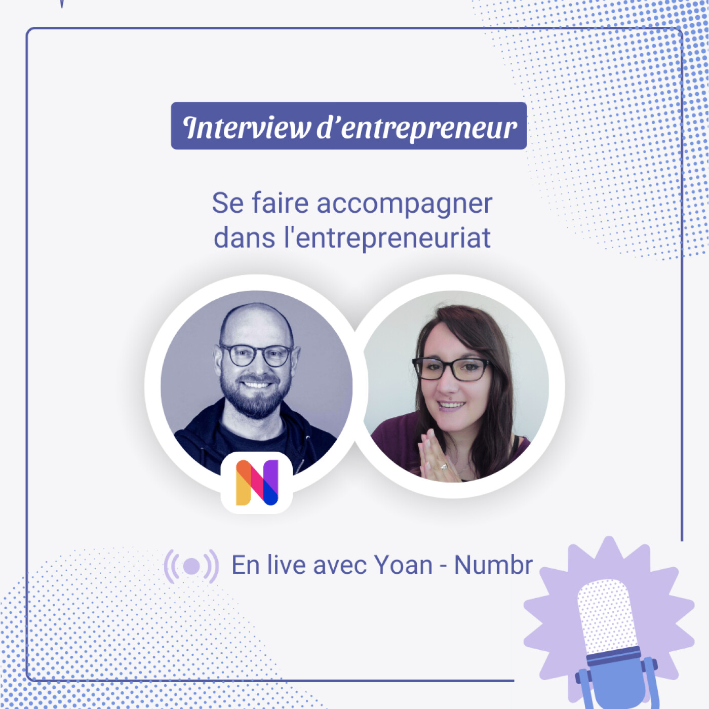 En live avec Yoan du cabinet comptable Numbr - Se faire accompagner quand on entrepren