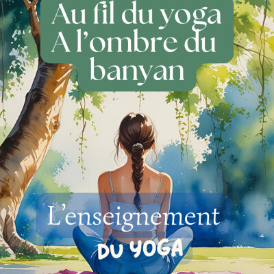 L'enseignement du yoga, ce que nous enseignent les professeurs de yoga - perspectives et réflexions cover