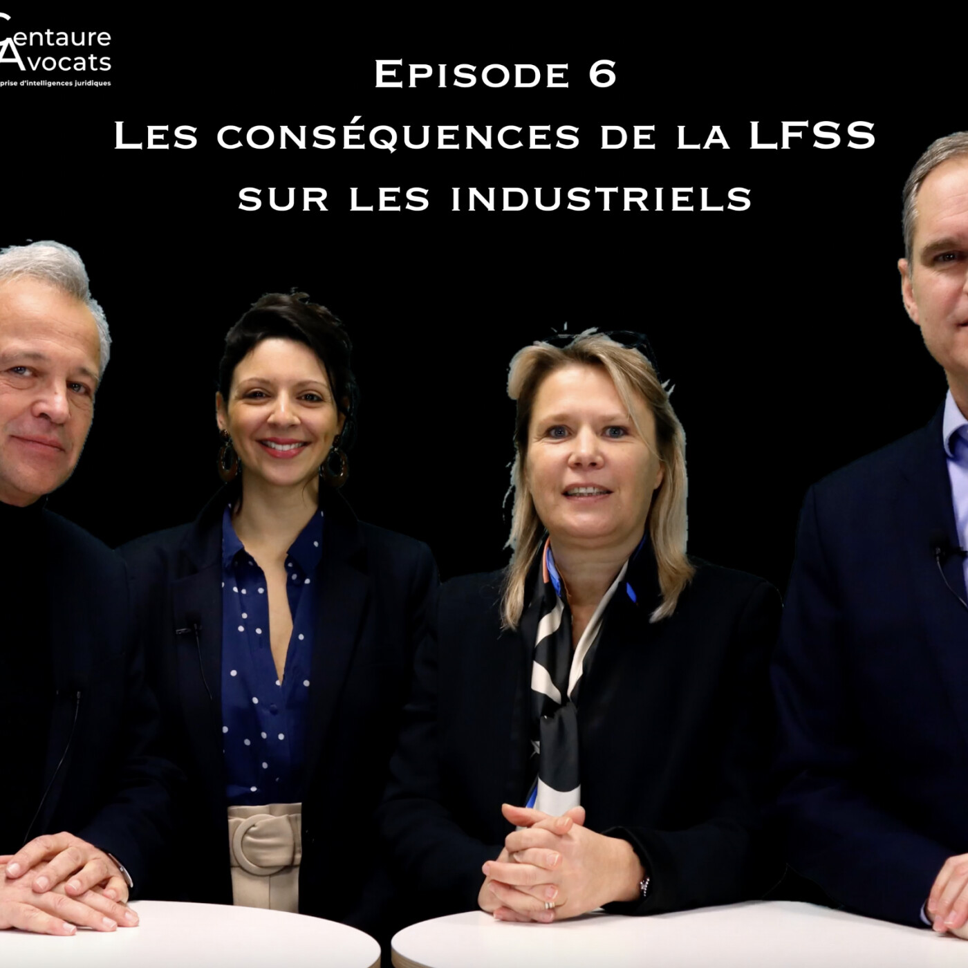 MED.Innov' & Centaure Santé - #6 - Les conséquences de la LFSS sur les industriels