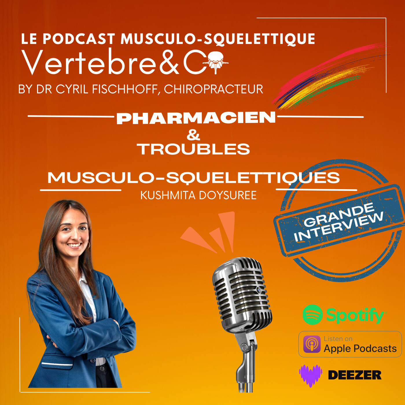 VERTEBRE&CO Le Podcast Musculo-Squelettique