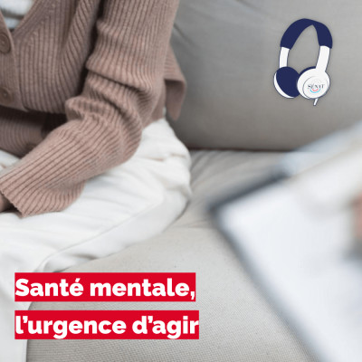 Santé mentale, l’urgence d’agir cover