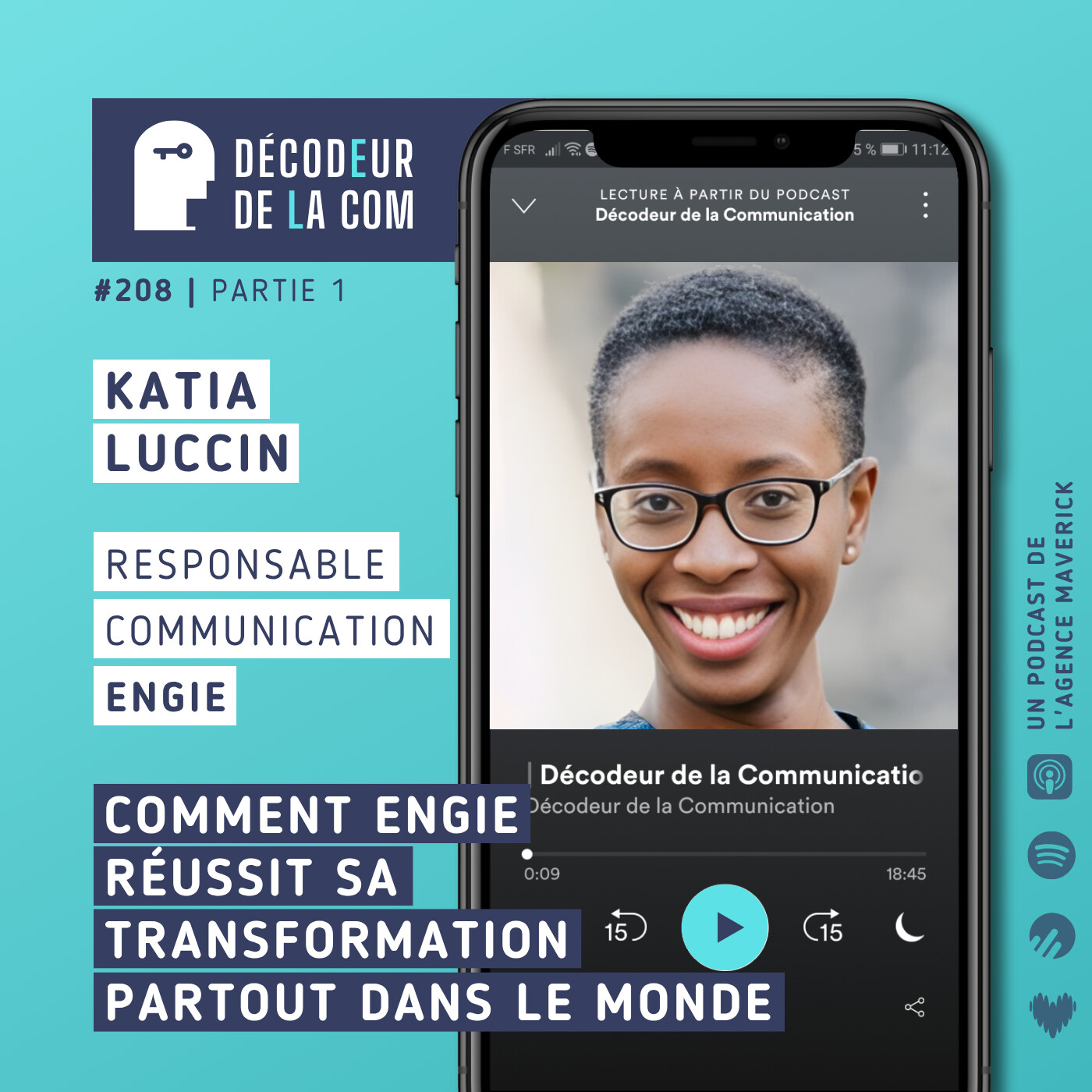 Comment Engie Réussit sa Transformation mondiale | Katia Luccin, Responsable Communication, Engie | Ep 208