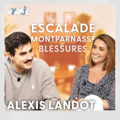 VYRAJE #27 - Alexis Landot : grimper des immeubles à mains nues pour toujours faire face à la mort cover