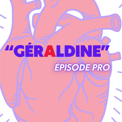 Épisode 10 — Géraldine cover