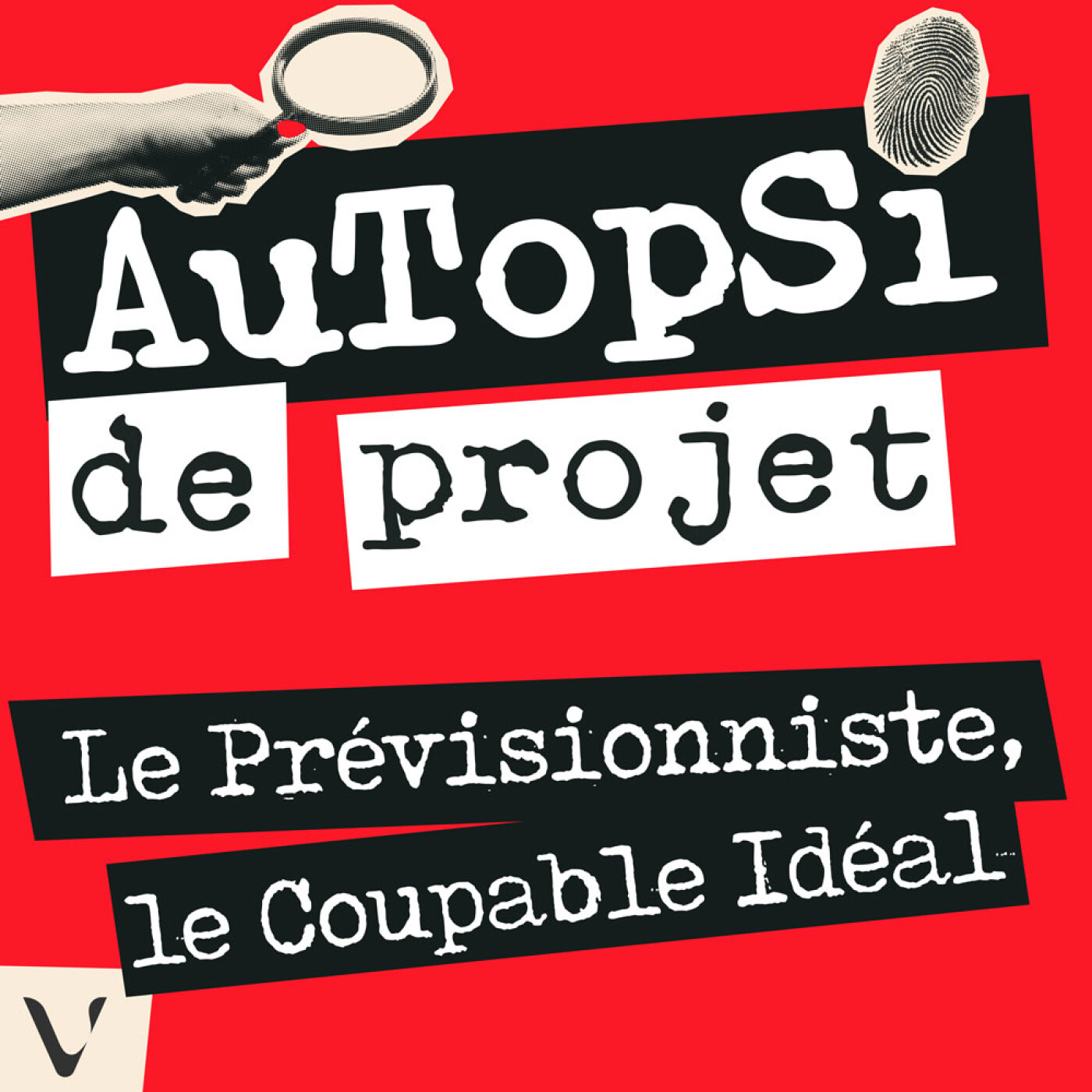Le prévisionniste, ce coupable idéal