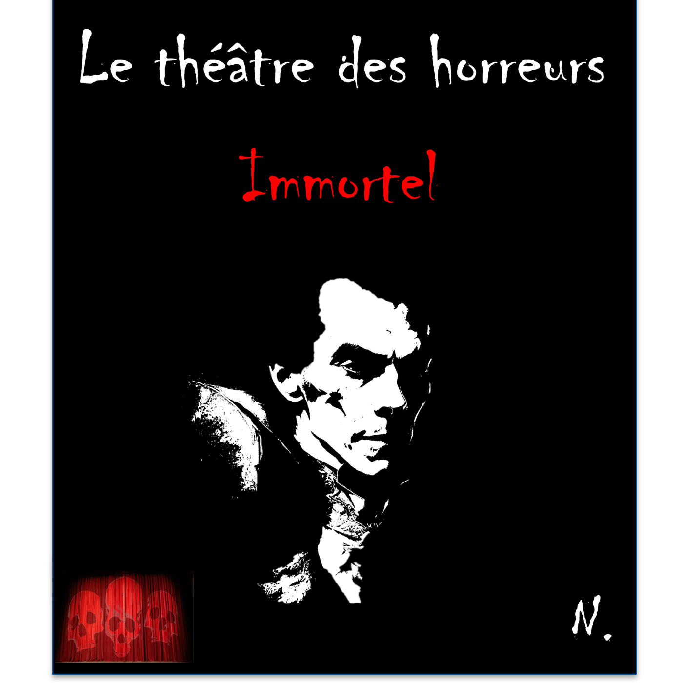 Le Théâtre des Horreurs