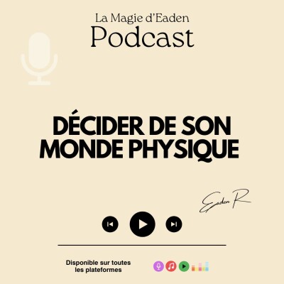 Décider de son monde physique cover