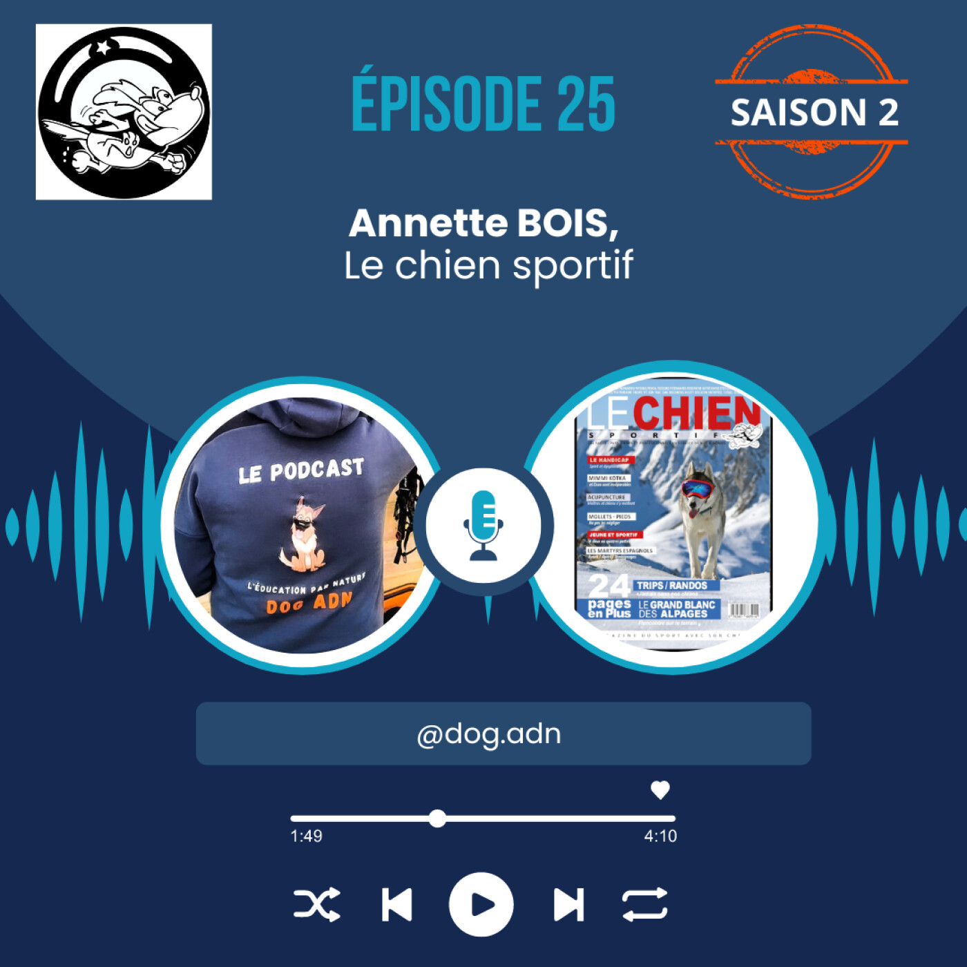 #25 Annette BOIS, Le chien sportif episode artwork