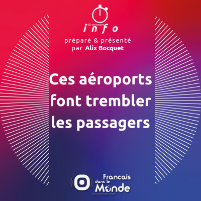 Ces aéroports font trembler les passagers cover