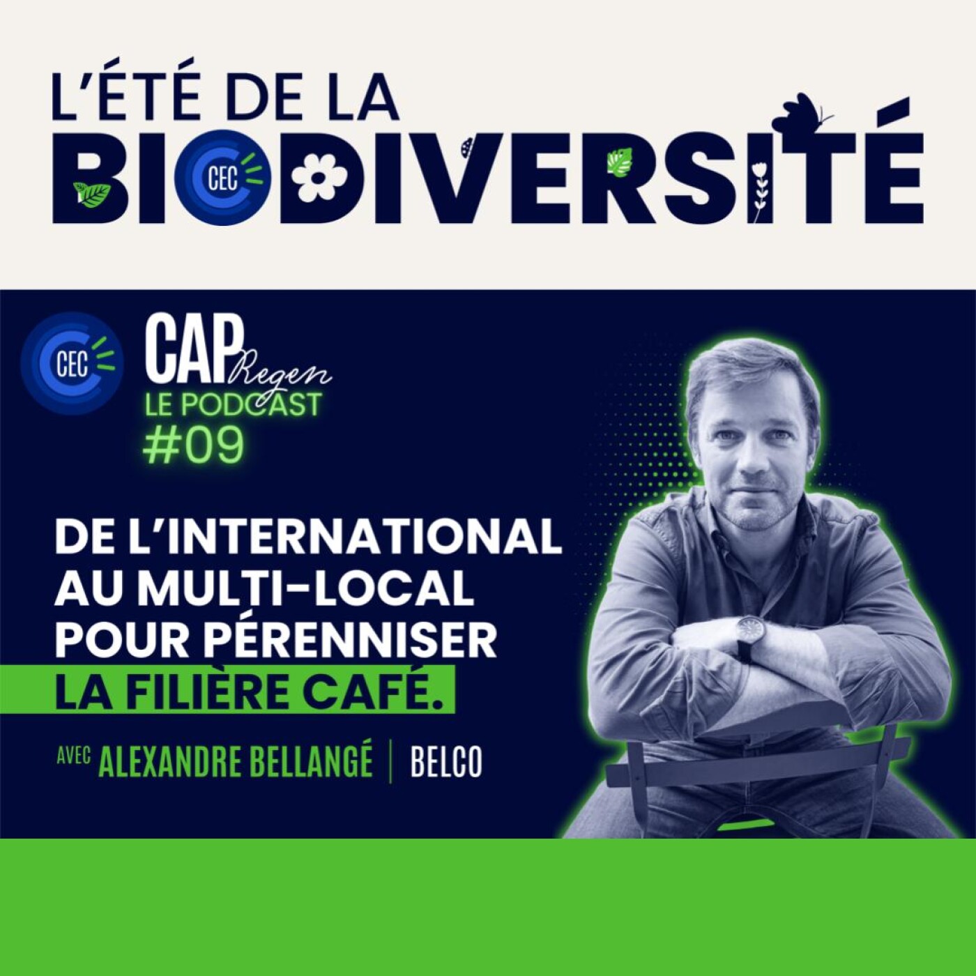[Extrait] Biodiversité - #09 Belco, penser la filière café comme levier de biodiversité episode artwork