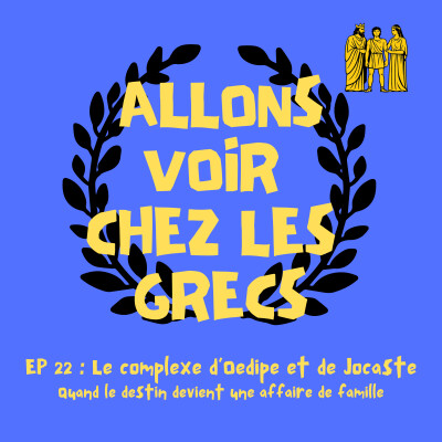 Épisode 22 - Le complexe d’Œdipe et de Jocaste cover