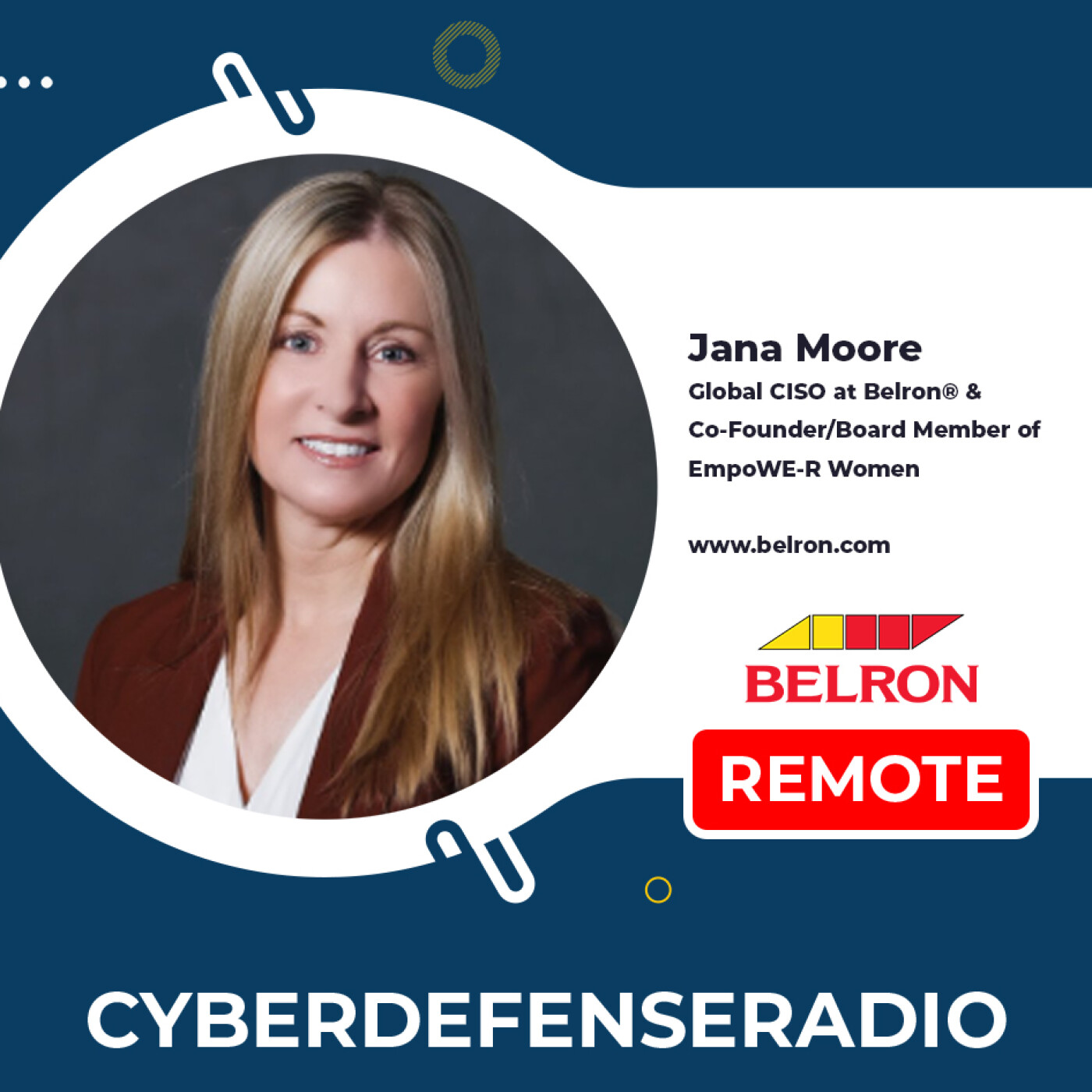 Cyber Defense Radio – Jana Moore – Belron® – Hotseat Podcast – 2025