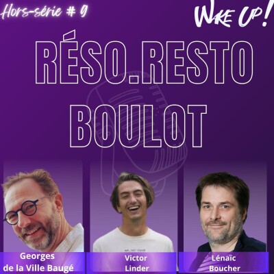 Hors série #9 Réso, Resto, Boulot avec Georges de la Ville Baugé  & Victor Linder cover