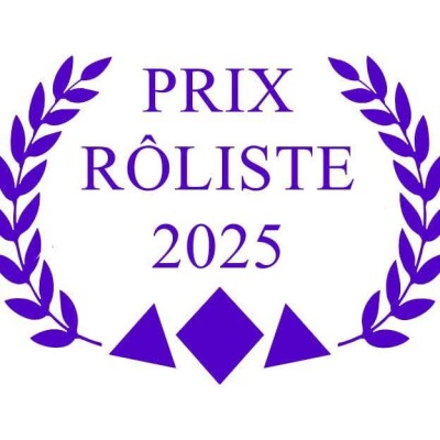 PRIX RÔLISTE - 2025- 6e cérémonie ! cover