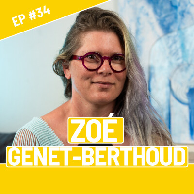 #34 - Zoé Genet-Berthoud - Deviens la personne inspirante pour tes petits-enfants. cover
