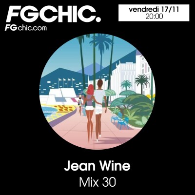 FG CHIC MIX 30 BY JEAN WINE cover