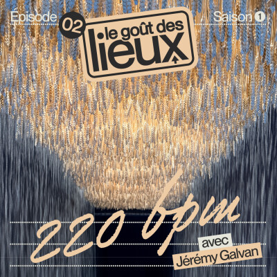 220 BPM : l’expérience gastronomique radicale de Jérémy Galvan cover